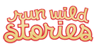 Run Wild Stories - Home